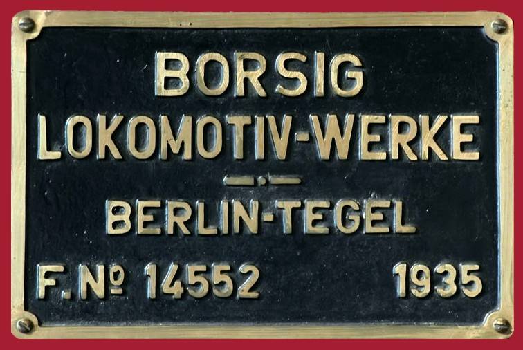 Borsig Fabrikschild-Nr. 14552 der Weltrekord-Schnellzuglokomotive. 